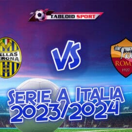 Prediksi Hellas Verona Vs AS Roma 27 Agustus 2023