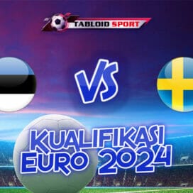 Prediksi Estonia Vs Swedia 9 September 2023